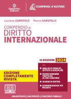 Compendio di diritto internazionale pubblico 2024. Nuova ediz. di Luciano Garofalo, Marco Garofalo edito da Neldiritto Editore