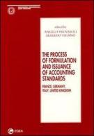 The process of formulation and issuance of accounting standards (France, Germany, Italy, United Kingdom) edito da EGEA