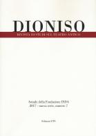 Dioniso. Rivista di studi sul teatro antico (2017) vol.7 edito da Edizioni ETS