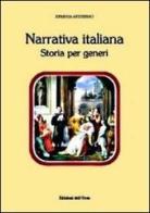 Narrativa italiana. Storia per generi di Erminia Ardissino edito da Edizioni dell'Orso