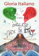 Inglese made in Italy di Gloria Italiano edito da Helicon