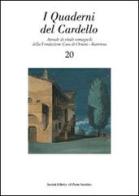 I quaderni del Cardello vol.20 edito da Il Ponte Vecchio