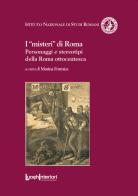 I «misteri» di Roma. Personaggi e stereotipi della Roma ottocentesca edito da LuoghInteriori