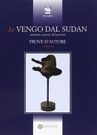 Io vengo dal Sudan. Canzoni e poesie del Premio Prove d'autore edito da Arianna