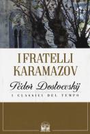 I fratelli Karamazov di Fëdor Dostoevskij edito da 2M