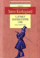 L' attrice di Inter et inter (1848) di Søren Kierkegaard edito da Marietti 1820