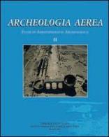 Archeologia aerea vol.2 edito da Ist. Poligrafico dello Stato