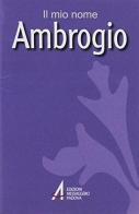 Ambrogio di Piero Lazzarin, Clemente Fillarini edito da EMP