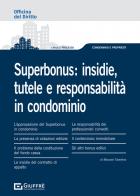 Superbonus: insidie, tutele e responsabilità in condominio di Maurizio Tarantino edito da Giuffrè