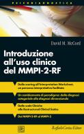 Introduzione all'uso clinico del MMPI-2-RF di David M. McCord edito da Raffaello Cortina Editore