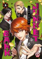 Junket bank vol. 5 di Ikko Tanaka edito da Dynit Manga
