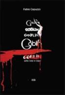 Goblin sette note in rosso di Fabio Capuzzo edito da Simple