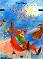 Robin Hood edito da Walt Disney Company Italia
