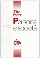 Persona e società di Tito Marci edito da Editoriale Jouvence