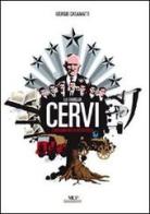 La famiglia Cervi. Contadini nella Resistenza di Giorgio Casamatti edito da Monte Università Parma