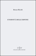 Eternità delle rovine di Renzo Ricchi edito da Giuliano Ladolfi Editore