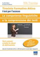 Tirocinio formativo attivo. Le competenze linguistiche e la comprensione dei testi di Carla Iodice, Gennaro Lettieri edito da Maggioli Editore