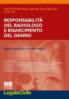 Responsabilità del radiologo e risarcimento del danno edito da Maggioli Editore
