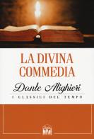 La Divina Commedia di Dante Alighieri edito da 2M