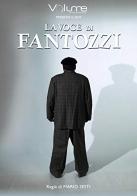 La voce di Fantozzi. DVD edito da Volume Audiobooks