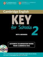 Cambridge English. Key for schools. Student's book. With answers. Per le Scuole superiori. Con CD Audio. Con espansione online vol.2 edito da Cambridge University Press