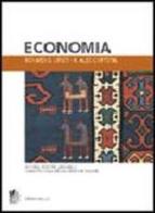 Economia di Richard G. Lipsey, K. Alec Chrystal edito da Zanichelli