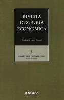Rivista di storia economica (2016) vol.3 edito da Il Mulino