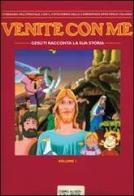 Venite con me. Itinerario catechistico multimediale con il catechismo «Venite con me». CD-ROM vol.1 edito da Libreria Editrice Vaticana