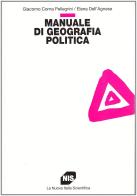 Manuale di geografia politica di Giacomo Corna Pellegrini, Elena Dell'Agnese edito da Carocci