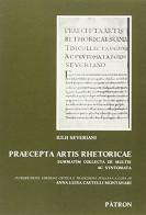Praecepta artis rhetoricae. Summatim collecta de multis ac syntomata di Severiano Giulio edito da Pàtron