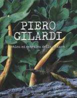 Etica ed estetica della natura di Piero Gilardi edito da Ass. Primalpe Costanzo Martini