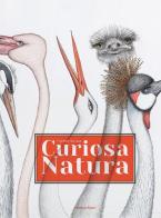 Curiosa natura di Florence Guiraud edito da L'Ippocampo Ragazzi