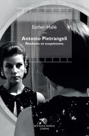 Antonio Pietrangeli. Réalisme et scepticisme di Esther Hallé edito da Éditions Mimésis