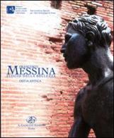 Francesco Messina. Elogio della bellezza. Ostia antica edito da Il Cigno GG Edizioni