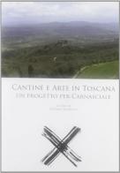 Cantine e arte in Toscana. Un progetto per Carnasciale edito da EDIFIR