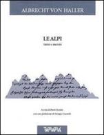 Le Alpi. Testo originale a fronte di Albrecht von Haller edito da Tararà