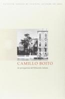 Camillo Boito. Un protagonista dell'Ottocento italiano edito da Ist. Veneto di Scienze