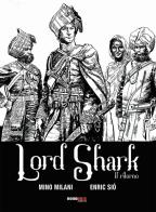 Lord Shark vol.2 di Mino Milani edito da Nona Arte