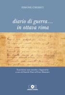 Diario di guerra... in ottava rima di Simone Cherici edito da Icona