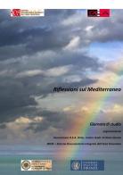 Riflessioni sul Mediterraneo. Atti del convegno (2016) edito da DEA (Firenze)