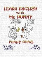 Learn english with mr. Punny di Guglielmo Donato, Aldo Hoffinger edito da Bidigi