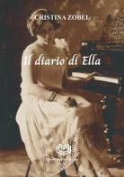 Il diario di Ella di Cristina Zobel edito da Nonsolopoesie Edizioni