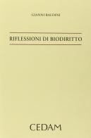 Riflessioni di biodiritto di Gianni Baldini edito da CEDAM