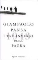 I tre inverni della paura di Giampaolo Pansa edito da Rizzoli