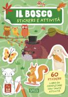 Il bosco. Stickers e attività. Ediz. illustrata di Roberta Marcolin edito da Sassi
