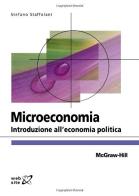 Microeconomia. Introduzione all'economia politica di Stefano Staffolani edito da McGraw-Hill Education
