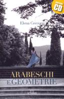 Arabeschi e geometrie di Elena Cecconi edito da De Ferrari