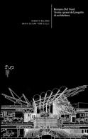 Romano Del Nord. Teoria e prassi del progetto di architettura di Roberto Bologna, Maria Chiara Torricelli edito da Firenze University Press