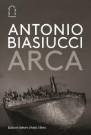 Antonio Biasiucci. Arca edito da Skira