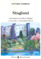 Stagioni-A mio padre... di Vittorio Ferrero edito da Bonaccorso Editore